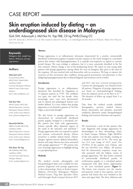 An Underdiagnosed Skin Disease in Malaysia Goh SW, Adawiyah J, Md Nor N, Yap FBB, Ch’Ng PWB,Chang CC Goh SW, Adawiyah J, Md Nor N, Et Al
