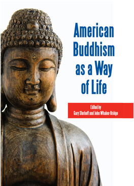 American Buddhism As a Way of Life