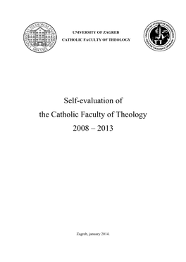 Self-Evaluation of the Catholic Faculty of Theology 2008 – 2013