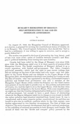 On August 27, 1848, the Hungarian Council of Ministers Approved, As Is Known, a Proposal for Revising the Constitutional Status of Croatia Vis a Vis Hungary