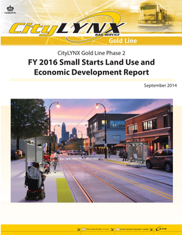 FY 2016 Small Starts Land Use and Economic Development Report