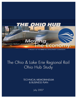 The Ohio & Lake Erie Regional Rail Ohio Hub Study