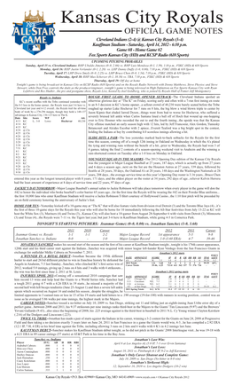 Kansas City Royals OFFICIAL GAME NOTES Cleveland Indians (2-4) @ Kansas City Royals (3-4) Kauffman Stadium - Saturday, April 14, 2012 - 6:10 P.M