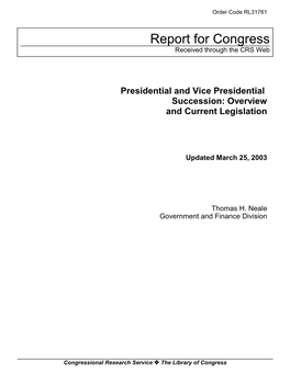 Presidential and Vice Presidential Succession: Overview and Current Legislation