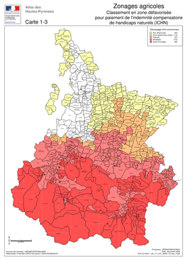 Zonages Agricoles Hautes-Pyrénées Classement En Zone Défavorisée Pour Paiement De L'indemnité Compensatoire Carte 1-3 De Handicaps Naturels (ICHN)