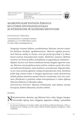 Maironis Kaip Knygos Žmogus: Kultūros Ontologizavimas Jo Kūriniuose Ir Egodokumentuose