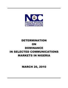 Determination of Dominance in Selected Markets in Nigeria