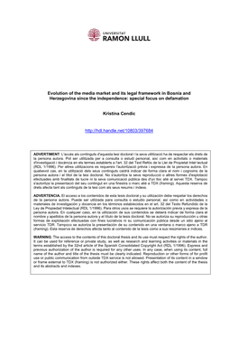 Evolution of the Media Market and Its Legal Framework in Bosnia and Herzegovina Since the Independence: Special Focus on Defamation