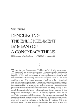 DENOUNCING the ENLIGHTENMENT by MEANS of a CONSPIRACY THESIS Gochhausens Enthullung Der Weltburgerrepublik