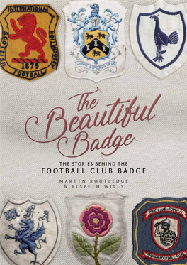 Football Club Badge Martyn Routledge & Elspeth Wills