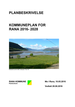 Planbeskrivelse Kommuneplan for Rana 2016