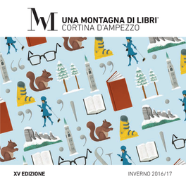 Xv Edizione Inverno 2016/17 2 Benvenuti