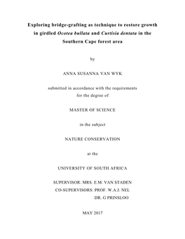 Exploring Bridge-Grafting As Technique to Restore Growth in Girdled Ocotea Bullata and Curtisia Dentata in the Southern Cape Forest Area