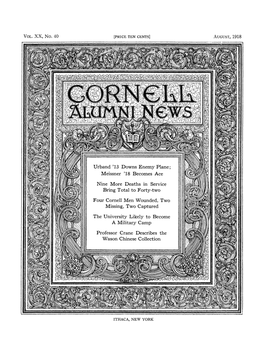 Urband '13 Downs Enemy Plane; Meissner '18 Becomes Ace Nine More Deaths in Service Bring Total to Forty-Two Four Cornell Men Wounded, Two Missing, Two Captured