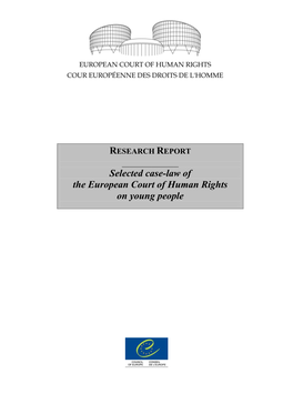 Research Report: Selected Case-Law of the European Court of Human Rights on Young People