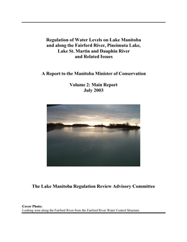 Regulation of Water Levels on Lake Manitoba and Along the Fairford River, Pineimuta Lake, Lake St