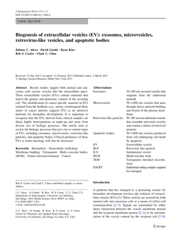 Biogenesis of Extracellular Vesicles (EV): Exosomes, Microvesicles, Retrovirus-Like Vesicles, and Apoptotic Bodies