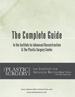 To the Institute for Advanced Reconstruction & the Plastic