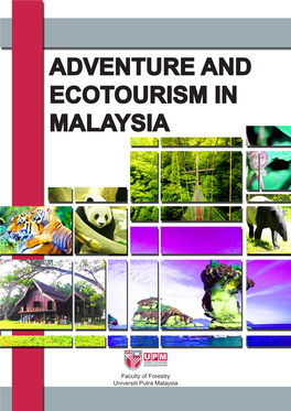 Adventure and Ecotourism in Malaysia