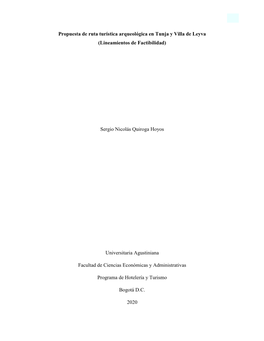 Propuesta De Ruta Turística Arqueológica En Tunja Y Villa De Leyva (Lineamientos De Factibilidad)