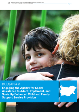 BULGARIA // Engaging the Agency for Social Assistance to Adopt, Implement, and Scale up Enhanced Child and Family Support Service Provision