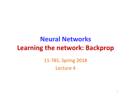 Neural Networks Learning the Network: Backprop