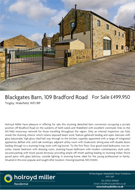 Blackgates Barn, 109 Bradford Road for Sale £499,950 Tingley, Wakefield, WF3 1RP