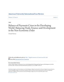 Balance-Of-Payments Crises in the Developing World: Balancing Trade, Finance and Development in the New Economic Order Chantal Thomas