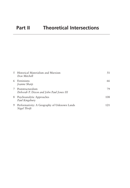 Historical Materialism and Marxism 51 Don Mitchell 6 Feminisms 66 Joanne Sharp 7 Poststructuralism 79 Deborah P