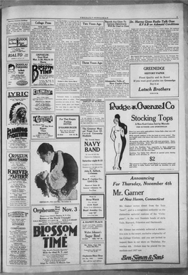 Mr. Gamer LINCOLN ROCKETS Wear a Ten Pretty and Clever TERPSICHOREAN ARTISTS Strap Watch of New Haven, Connecticut Beaver's- - Novelty Orchestra ORPHEUM Nite and Mat