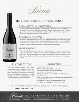 2016 Estate Red Mountain Syrah