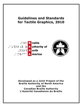 Guidelines and Standards for Tactile Graphics, 2010