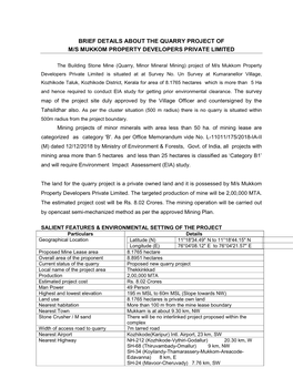Brief Details About the Quarry Project of M/S Mukkom Property Developers Private Limited