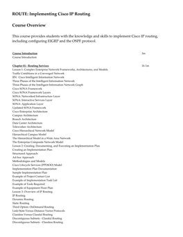 Implementing Cisco IP Routing Course Overview