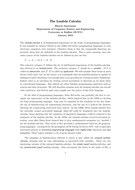 The Lambda Calculus Bharat Jayaraman Department of Computer Science and Engineering University at Buﬀalo (SUNY) January 2010