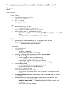 Two Sample Notes on Lady of Auxerre: One Done Correctly, One Not! Can You Tell?