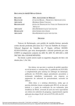 Trata-Se De Reclamação, Com Pedido De Medida Liminar, Ajuizada Contra Decisão Proferida Pelo Juízo Da 1ª Vara Do Trabalho D