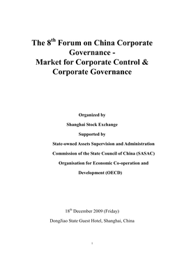 The 8Th Forum on China Corporate Governance - Market for Corporate Control & Corporate Governance