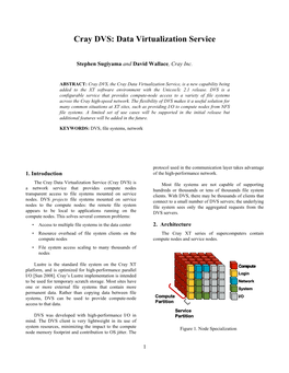 Cray DVS: Data Virtualization Service