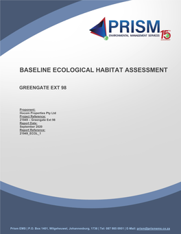 Ecological Assessment Report to Inform the BA Process and Water Use Registration for the Proposed Activities