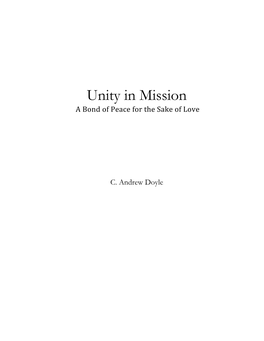 Unity in Mission a Bond of Peace for the Sake of Love