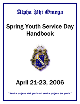 Alpha Phi Omega Spring Youth Service Day Handbook April 21-23