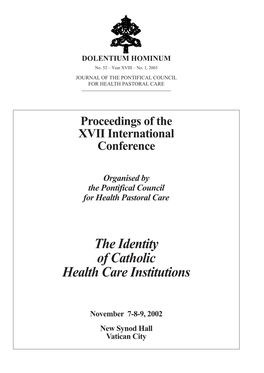 The Identity of Catholic Health Care Institutions