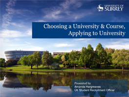 Choosing a University & Course, Applying To