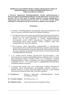 Debreceni Agglomeráció Hulladékgazdálkodási Társulás Módosításokkal Egységes Szerkezetbe Foglalt Társulási Megállapodása