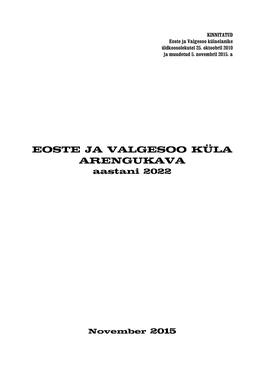 Eoste Ja Valgesoo Küla Arengukava 2015–2022