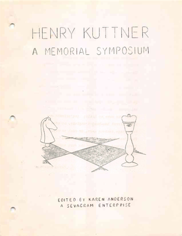 Henry Kuttner, a Memorial Symposium