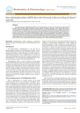 Does Methylphenidate (MPD) Have the Potential to Become Drug of Abuse? Nachum Dafny* University of Texas Health Science Center Medical School at Houston, Texas, USA