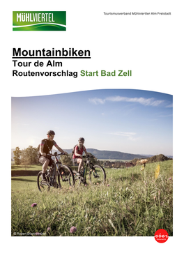 Mountainbiken Tour De Alm Routenvorschlag Start Bad Zell