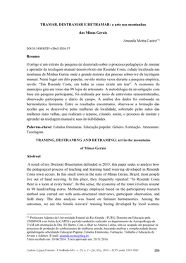 TRAMAR, DESTRAMAR E RETRAMAR: a Arte Nas Montanhas Das Minas Gerais Amanda Motta Castro(*) Resumo O Artigo É Um Extrato Da